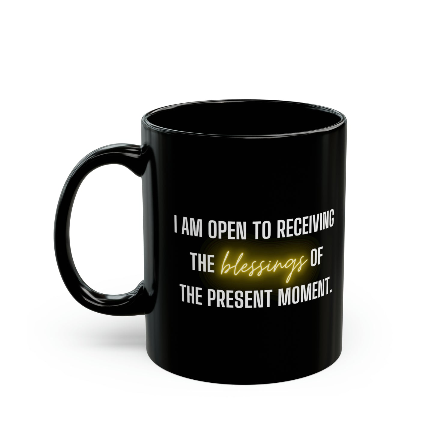 I am open to receiving the blessings