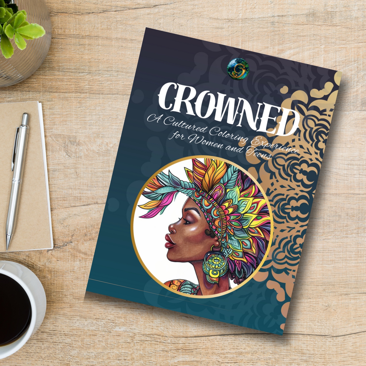 CROWNED: A Cultured Coloring Experience for Women and Teens